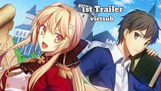 Genjitsu Shugi Yuusha no Oukoku Saikenki PV1 Engsub Vietsub  Trailer Anime 2021 [upl. by Acissev]