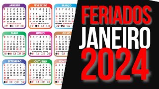 ➥ FERIADOS NACIONAIS JANEIRO 2024  CALENDÁRIO JANEIRO 2024 COM FERIADOS [upl. by Eninej512]