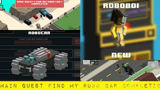 Smashy Road Wanted 2  FIND MY ROBO CAR  Main Quest Completed  ROBOCAR AND ROBOBOI Unlocked [upl. by Ivens688]