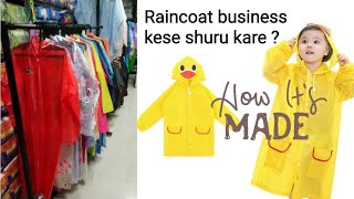 how to start raincoat business  Raincoat ki company kese shuru kare [upl. by Sirovaj]