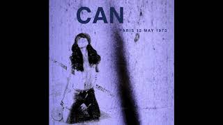 Can  Live in Paris 12 May 1973 [upl. by Haroppiz]