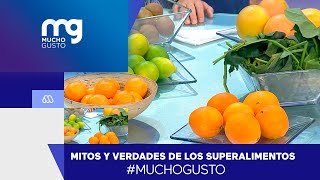 muchogusto  Mitos y verdades de los superalimentos [upl. by Harvard888]