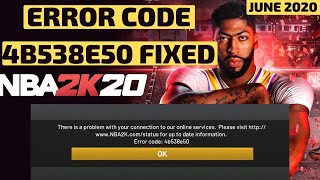 NBA 2K20 4b538e50 FIXED  Error Code 4b538e50 There is a problem with your connection Servers Down [upl. by Ettessil708]