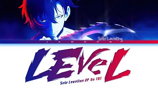 Solo Leveling  Opening FULL quotLEveLquot by SawanoHiroyukinZkTOMORROW X TOGETHER Lyrics [upl. by Bernardine]