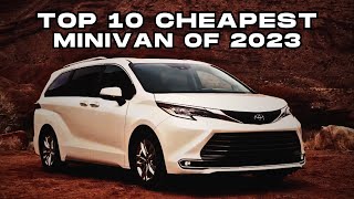 Top 10 Cheapest Minivan of 2023 [upl. by Canon]