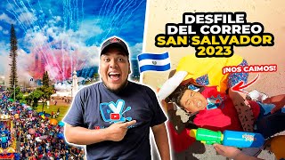 🎉¡LO MEJOR del DESFILE de CORREO en SAN SALVADOR 2023 nos caimos 😂 [upl. by Obocaj]