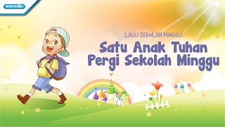 Satu Anak Tuhan Pergi Sekolah Minggu  Maranatha Kids Video [upl. by Chapell609]