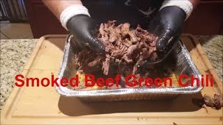 How to Make Beef Green Chili with Smoked Chuck Roast on the Pit Barrel Cooker [upl. by Ecerehs116]