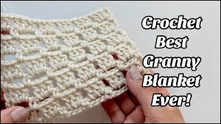 CROCHET BEST GRANNY BLANKET EVER  EASY [upl. by Cristen]