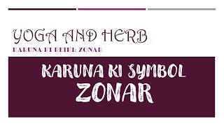 The Reiki Symbol Zonar [upl. by Egnalos615]