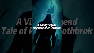 AI Story S8 The Tale of Ragnar Lothbrok A Viking Legend history [upl. by Hardin]