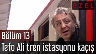 Ezel 13 Bölüm Tefo Ali Tren İstasyonu Kaçış [upl. by Shuping]