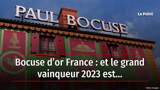 Bocuse d’or France  et le grand vainqueur 2023 est… [upl. by Heman767]