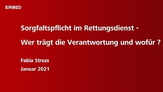 Webinar – Sorgfaltspflichten im Rettungsdienst Wer trägt die Verantwortung und wofür [upl. by Haelam]