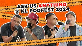 ASK US ANYTHING  KL PODFEST 2024  EP 82 [upl. by Gadmon]