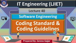 Lec40Coding Standard amp Coding Guidelines  Software Engineering  IT Engineering [upl. by Ahsetan]