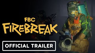 FBC Firebreak  Official Announcement Trailer [upl. by Ziegler]