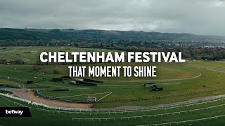 Cheltenham Festival  That moment to shine [upl. by Knudson480]