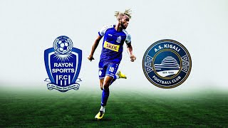 RAYON SPORTS 10 AS KIGALI  Friendly Match [upl. by Naryk]