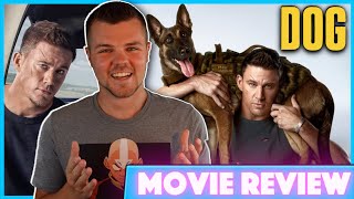 Dog 2022 Movie Review  Channing Tatum [upl. by Pasco]