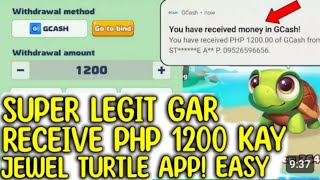 FAST PAYOUT  RECEIVED 5k GCASH  ANG BILIS KUMITA DITO GUYS  100 LEGIT JEWEL TURTLE [upl. by Onitnerolf]