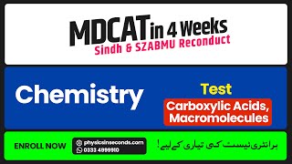 MDCAT  Reconduct  Chemistry  Test  Carboxylic Acids Macromolecules [upl. by Zobe]