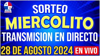 🔰🔰 EN VIVO SORTEO MIERCOLITO 28 de AGOSTO de 2024  Loteria Nacional de Panamá [upl. by New]