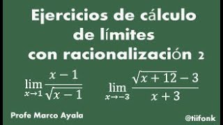 10 Ejercicios de cálculo de límites con racionalización 2 [upl. by Reifel]