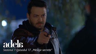 Adela  Sezonul 1 Episodul 17 „Mesaje secrete” INTEGRAL [upl. by Laon]