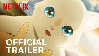 A Whisker Away  Official Trailer  Netflix [upl. by Al]