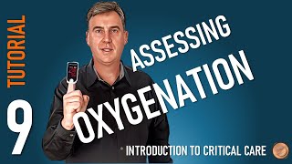 Assessing Oxygenation [upl. by Daffie]