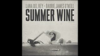 Lana Del Rey  Summer Wine Audio [upl. by Conant]