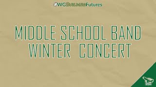 Middle School Winter Band Concert [upl. by Amice]