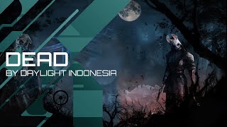 Gocek Gocek Manja  Dead By Daylight Indonesia [upl. by Sabba]