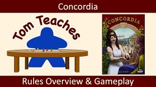 Tom Teaches Concordia Rules Overview amp Gameplay [upl. by Ayo]