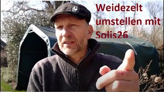 Weidezelt umstellen mit Solis26 [upl. by Rayner]