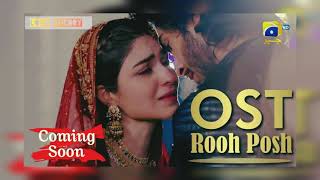 quotRooh Poshquot Title song of up coming OST only on Geo [upl. by Palestine]