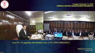 12 November 2024  Court No 18  Live Streaming of the Court proceedings [upl. by Niwdog598]