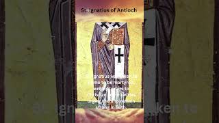 Saint Ignatius of Antioch Martyr and Church Father [upl. by Buddie]