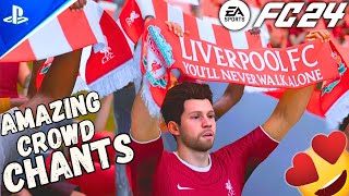 FC 24  15 BEST CROWD CHANTS COMPILATION🔥 PS5™4K [upl. by Ayerdna]