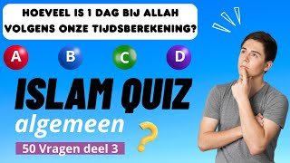 Islam Quiz Algemeen 50 vragen deel 3 [upl. by Yelsnik697]