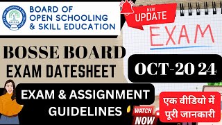 BOSSE OCT NOV 2024 EXAM DATE SHEET EXAM amp ASSIGNMENT GUIDELINES bosseboard bosseadmission [upl. by Bunce231]