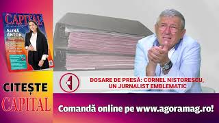 „Dosare de presă” cu Cornel Nistorescu „Nu am înfruntat sistemul E greșeala vieții mele” I [upl. by Mcmullan406]