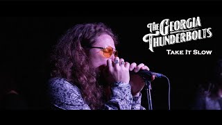 The Georgia Thunderbolts  quotTake It Slowquot Official Music Video [upl. by Morton]