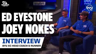 Ed Eyestone and Joey Nokes talk about No 2 ranked BYU Mens Cross Country [upl. by Santoro]