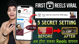 First Reels Viral 🚀 Setting amp Trick  Reels viral kaise kare  How to viral instagram Reels [upl. by Ennovahc]