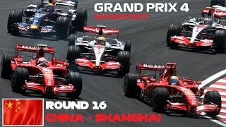 GRAND PRIX 4  2007 SEASON 🏁 Round 16 Kína  Shanghai [upl. by Car]