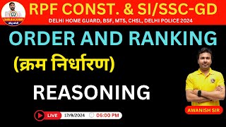 ORDER AND RANKING CLASS 01  SSC GD RPF  RPF Reasoning Class by Awanish Sir [upl. by Lleval874]