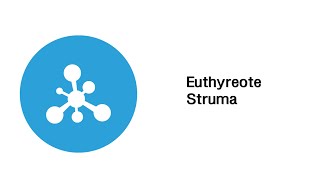 Euthyreote Struma  Erkrankungen der endokrinen Organe und Stoffwechselregulation [upl. by Podvin]