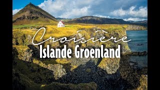 Croisière Islande et Groenland  Rivages du Monde [upl. by Ube720]